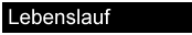 Lebenslauf