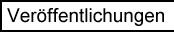 Ver&ouml;ffentlichungen